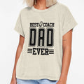 Best Coach Dad Ever Black T-Shirt - Aesthetic Graphic Men Women - T-Shirt, Sweatshirt, Hoodie
