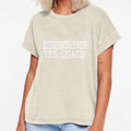 Yes Coach T-Shirt - Unique Graphic for Adults - T-Shirt, Sweatshirt, Hoodie