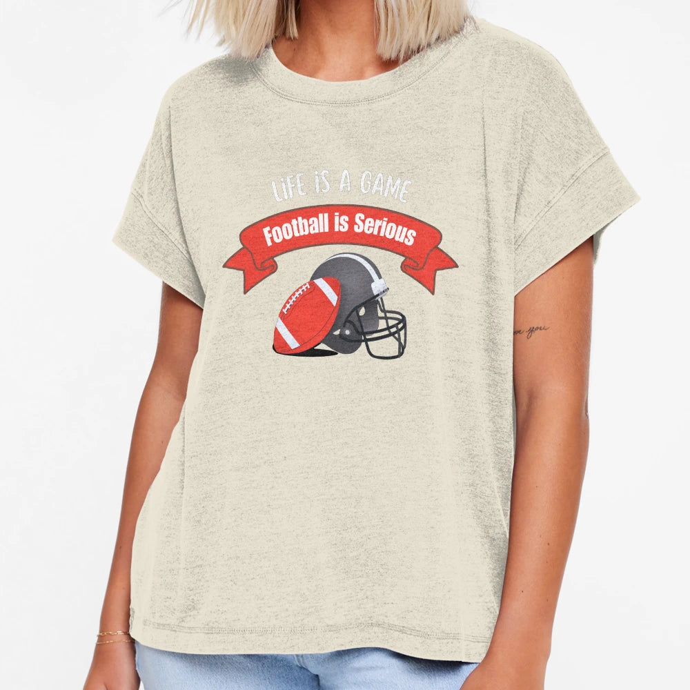 Life Is Game Football Is Serious T-Shirt - Custom Art Print for Adults - T-Shirt, Sweatshirt, Hoodie