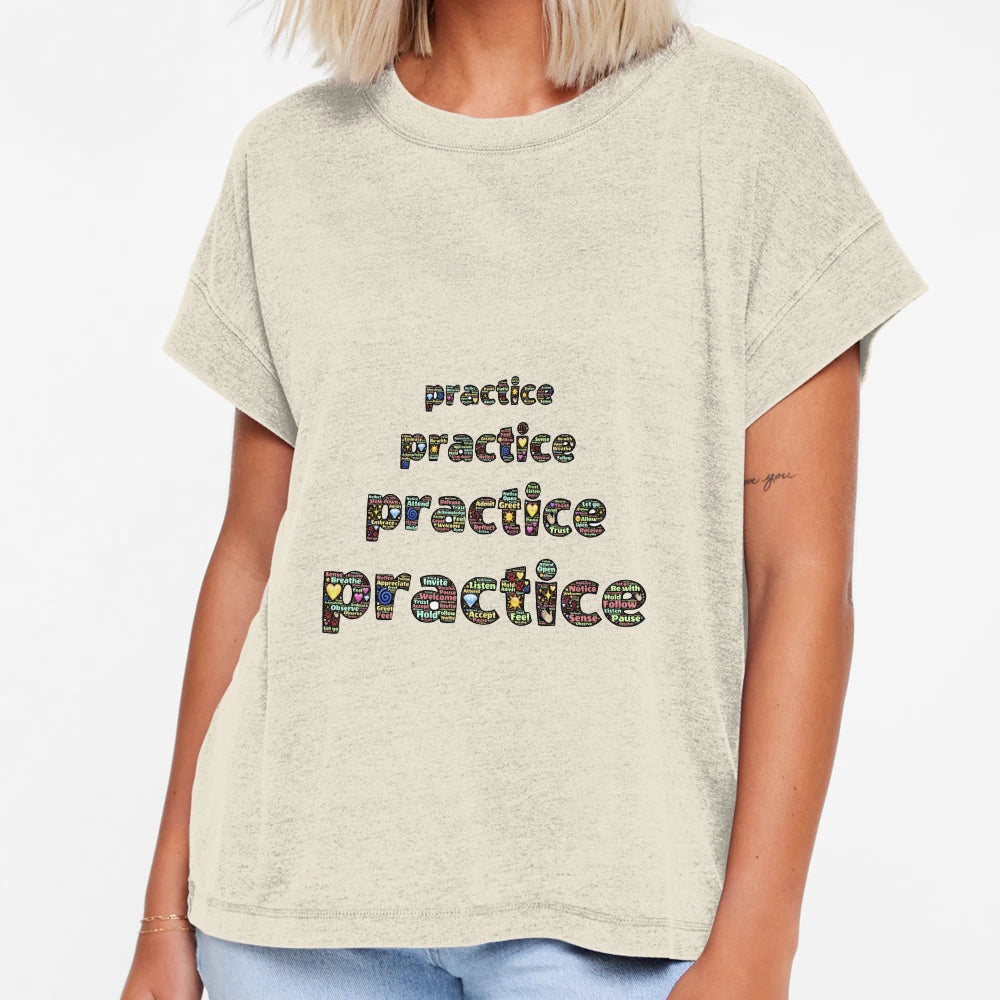 Practice Practice Practice Practice T-Shirt - Trendy Graphic Unisex - T-Shirt, Sweatshirt, Hoodie
