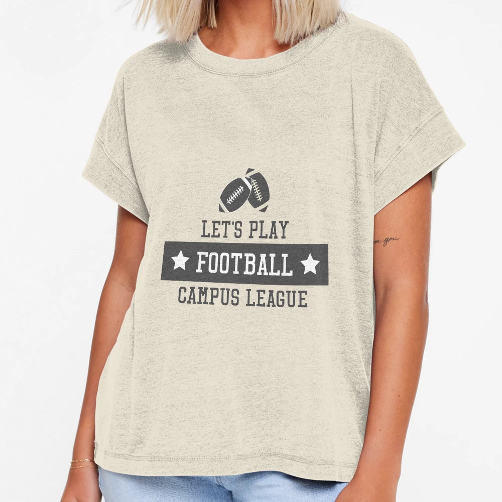 Lets Play Football Campus League T-Shirt - Graphic Print Unisex - T-Shirt, Sweatshirt, Hoodie