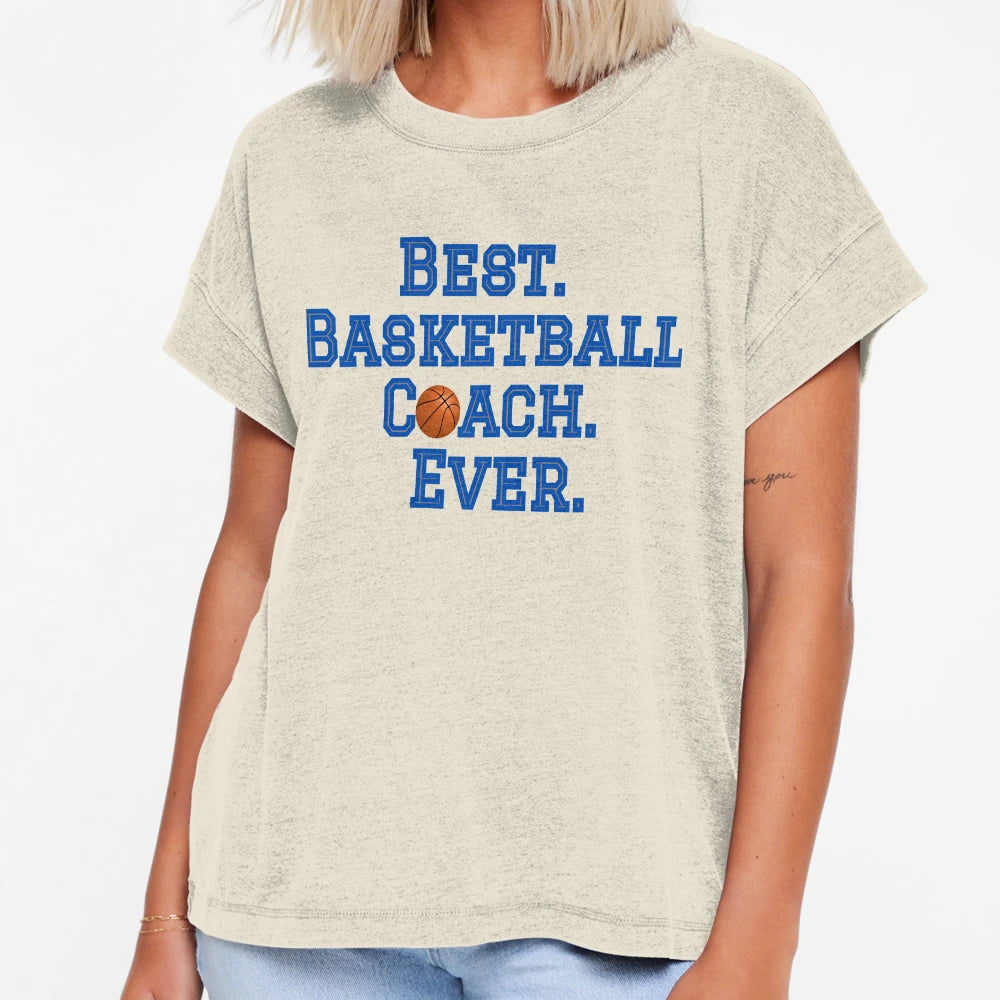 Best Basketball Coach T-Shirt - Fun Novelty Design Men Women - T-Shirt, Sweatshirt, Hoodie
