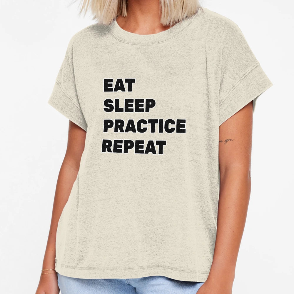 Eat Sleep Practice T-Shirt - Novelty Apparel Men Women - T-Shirt, Sweatshirt, Hoodie