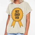 Best Coach Ever Gold Medal Achievement T-Shirt - Novelty Apparel Men Women - T-Shirt, Sweatshirt, Hoodie