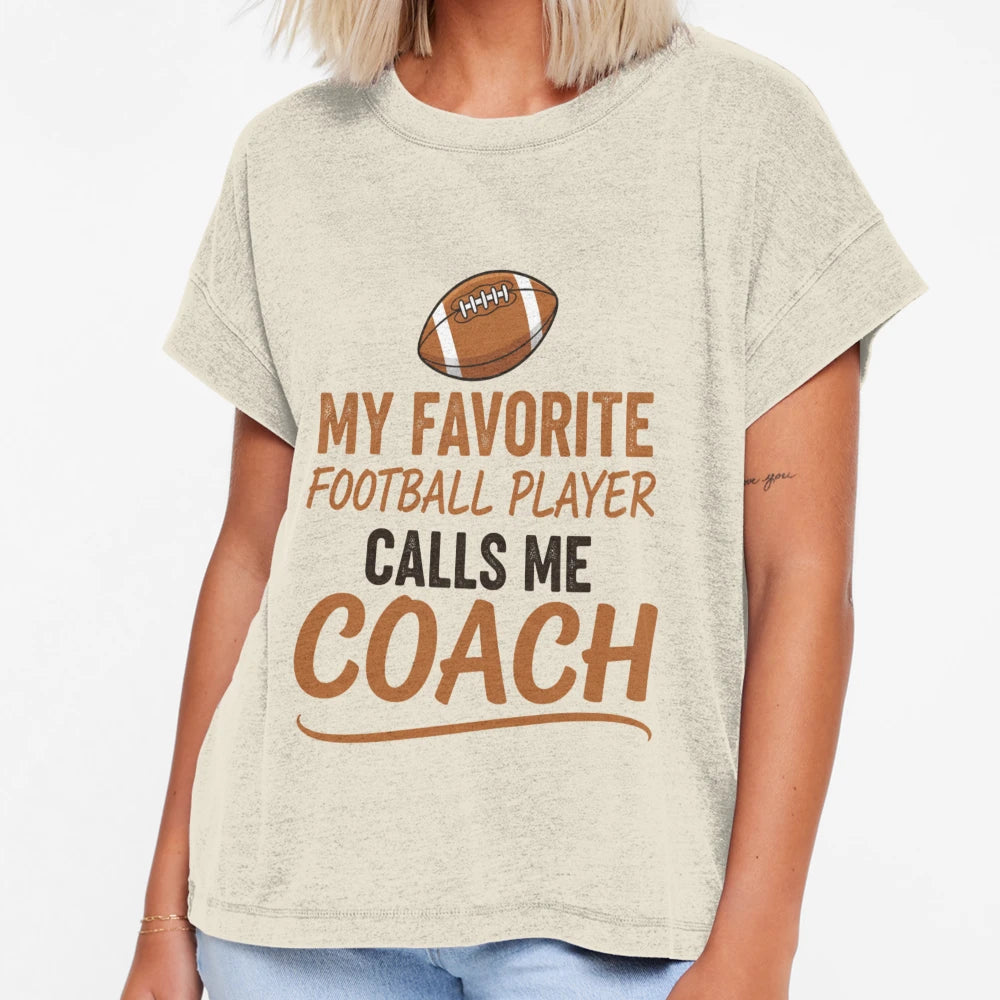 My Favorite Football Player Calls Me T-Shirt - Minimalist Print for Adults - T-Shirt, Sweatshirt, Hoodie