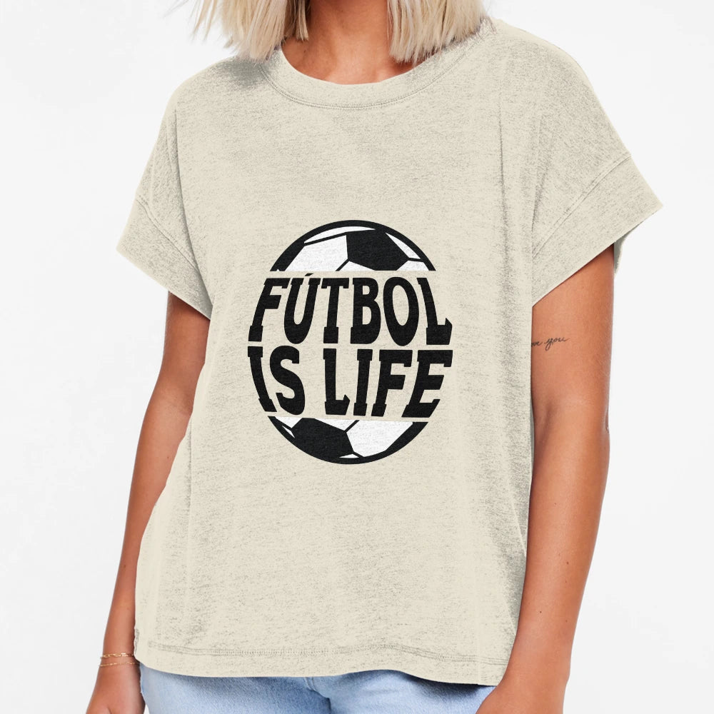 F Tbol Is Life Soccer Ball Lover T-Shirt - Streetwear Style Unisex - T-Shirt, Sweatshirt, Hoodie