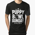 Puppy Bowl Sunday Super Football Game T-Shirt - Streetwear Style Men Women - T-Shirt, Sweatshirt, Hoodie