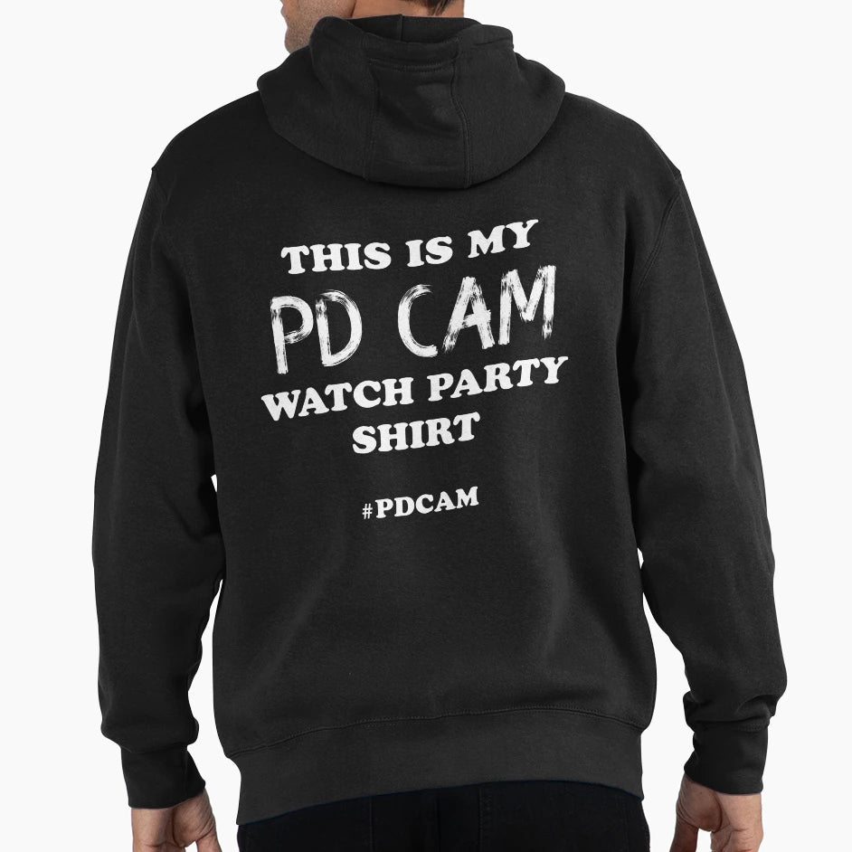 Pd Cam Watch Party Hoodie - Graphic Print for Adults - T-Shirt, Sweatshirt, Hoodie