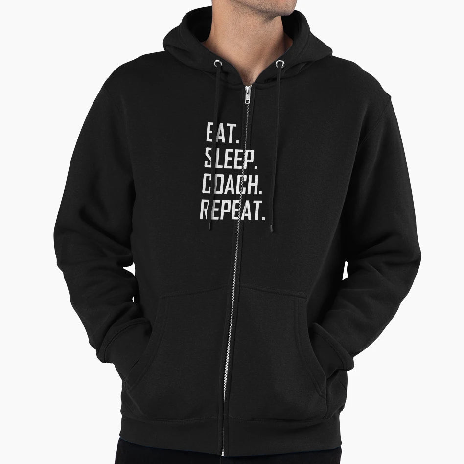 Eat Sleep Coach Repeat Hoodie - Streetwear Style Unisex - T-Shirt, Sweatshirt, Hoodie