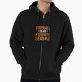 Fantasy Football Is My Favorite Season4 Hoodie - Fun Novelty Design Unisex - T-Shirt, Sweatshirt, Hoodie