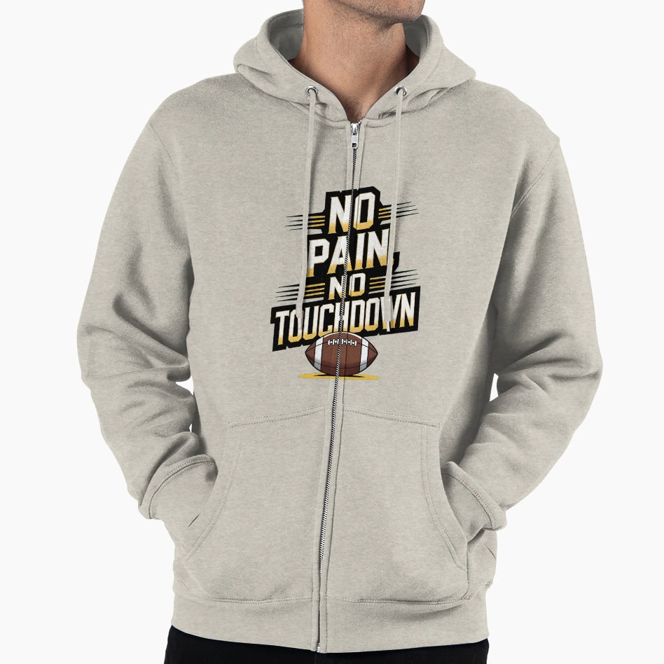 No Pain No Touchdown Hoodie - Minimalist Print for Adults - T-Shirt, Sweatshirt, Hoodie