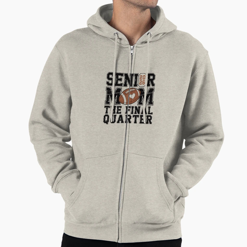 Senior 2026 Football Mom Final Quarter Hoodie - Streetwear Style for Adults - T-Shirt, Sweatshirt, Hoodie