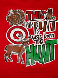 Southern Chaps Funny Lil Runt Born 2 Hunt Deer Youth - Adult & Kids T-Shirts, Sweatshirts & Hoodies apparel design preview 1