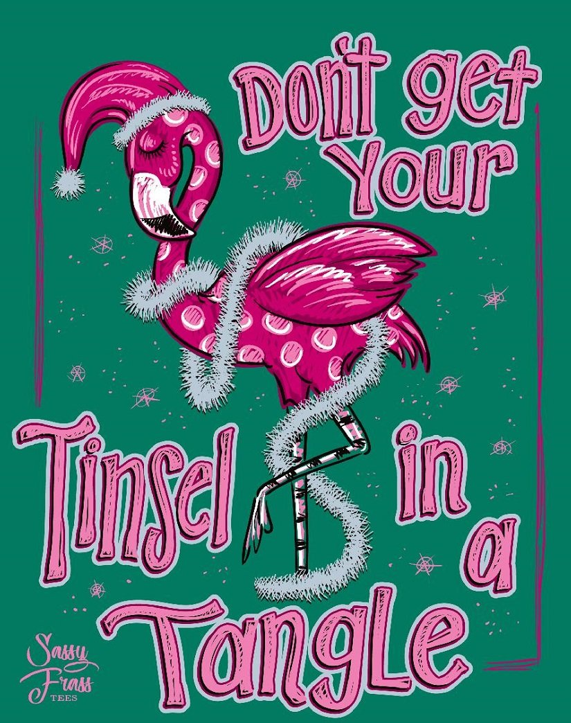 Sassy Frass Don't Get Your Tinsel in a Tangle - Adult & Kids T-Shirts, Sweatshirts & Hoodies apparel design preview 2