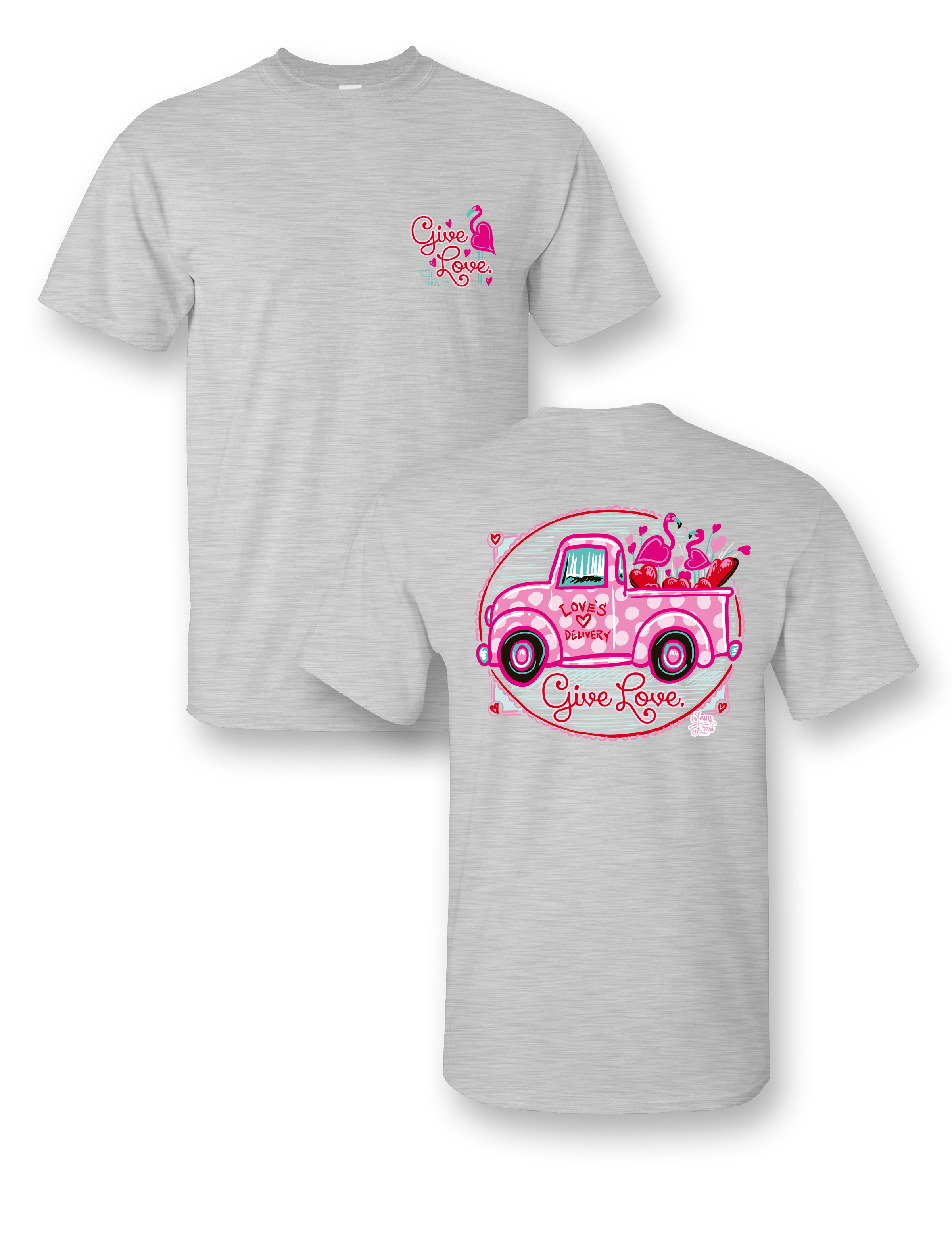 Sassy Frass Truck Give Love Heart Bright Girlie - Adult & Kids T-Shirts, Sweatshirts & Hoodies apparel design preview 1